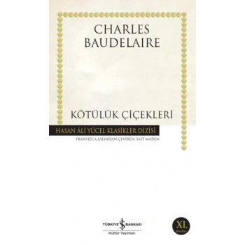 Kötülük Çiçekleri - Hasan Ali Yücel Klasikleri