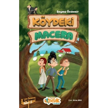 Köydeki Macera