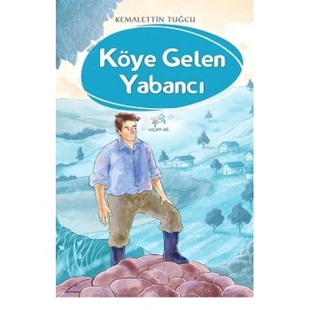 Köye Gelen Yabancı