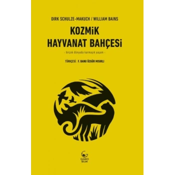 Kozmik Hayvanat Bahçesi - Birçok Dünyada Karmaşık Yaşam