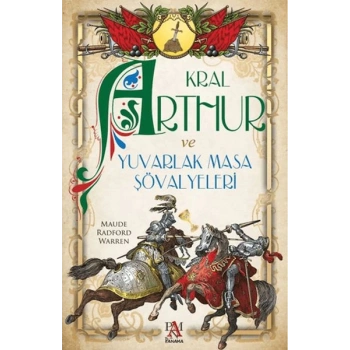 Kral Arthur ve Yuvarlak Masa Şövalyeleri