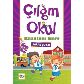 Kuantum Emre - Çılgın Okul