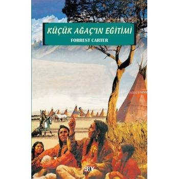 Küçük Ağaçın Eğitimi