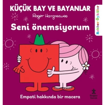 Küçük Bay ve Bayanlar Rehber Öyküler - Seni Önemsiyorum
