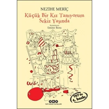 Küçük Bir Kız Tanıyorum Sekiz Yaşında