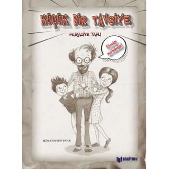 Küçük Bir Tavsiye