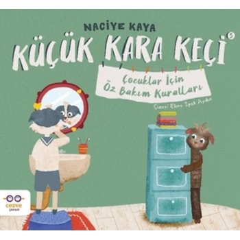 Küçük Kara Keçi 3 - Çocuklar İçin Öz Bakım Kuralları