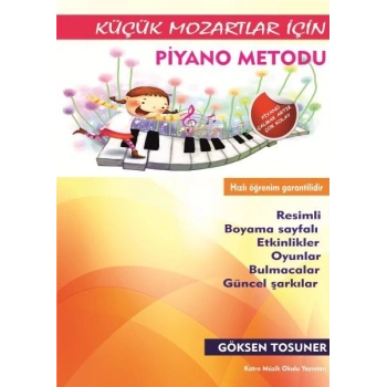 Küçük Mozartlar İçin Piyano Metodu