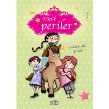 Küçük Periler - Sihirli Midilli Kulübü
