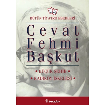 Küçük Şehir-Kadıköy İskelesi