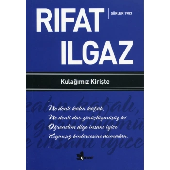 Kulağımız Kirişte Şiirler 1983