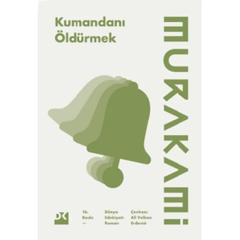 Kumandanı Öldürmek