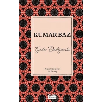 Kumarbaz (Bez Ciltli)