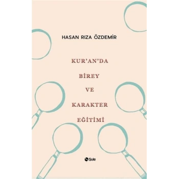 Kuranda Birey ve Karakter Eğitimi