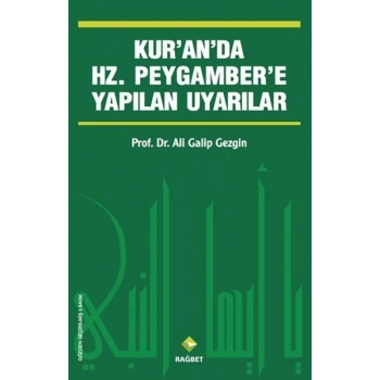 Kuranda Hz.Peygambere Yapılan Uyarılar