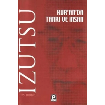 Kuranda Tanrı ve İnsan