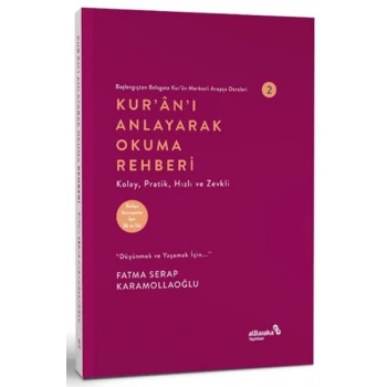 Kuranı Anlayarak Okuma Rehberi