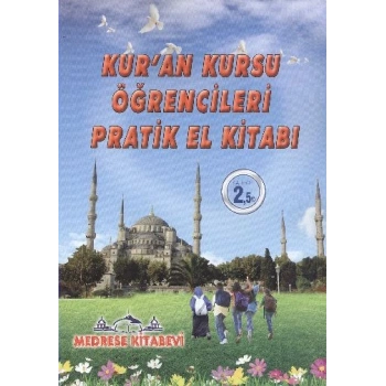Kuran Kursu Öğrencileri Pratik El Kitabı