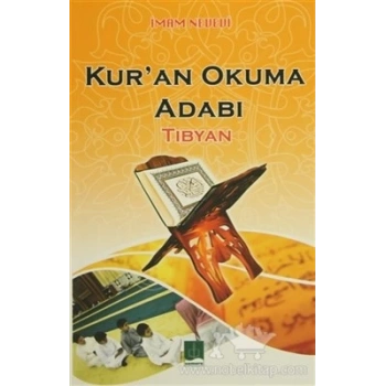 Kuran Okuma Adabı / Tibyan