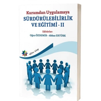 Kuramdan Uygulamaya Sürdürülebilirlik ve Eğitimi 2