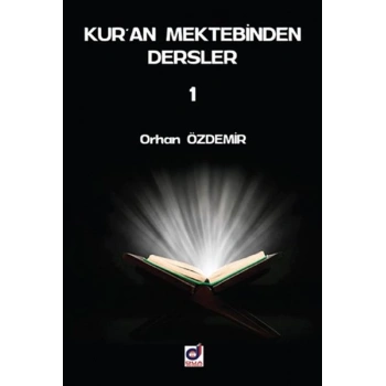Kuran Mektebinden Dersler 1