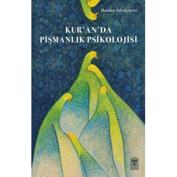 Kur’an’da Pişmanlık Psikolojisi