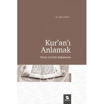 Kur’an’ı Anlamak