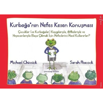 Kurbağanın Nefes Kesen Konuşması