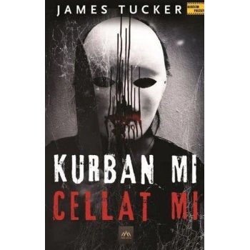 Kurban mı Cellat mı