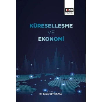Küreselleşme ve Ekonomi