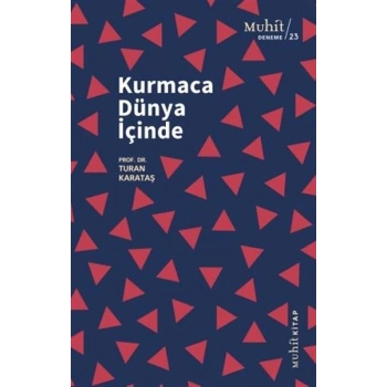 Kurmaca Dünya İçinde