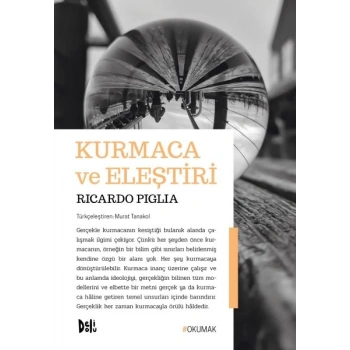 Kurmaca ve Eleştiri