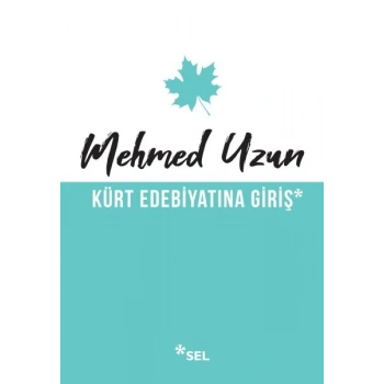 Kürt Edebiyatına Giriş