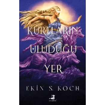 Kurtların Uluduğu Yer