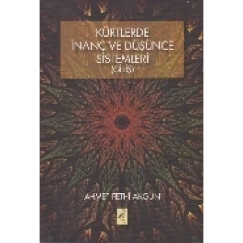 Kürtlerde İnanç ve Düşünce Sistemleri (Giriş)