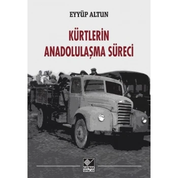 Kürtlerin Anadolulaşma Süreci