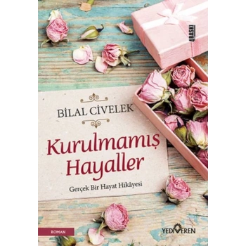 Kurulmamış Hayaller