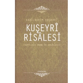 Kuşeyri Risalesi (Ciltli)