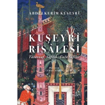 Kuşeyrî Risâlesi (Ciltli)