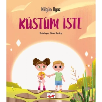 Küstüm İşte