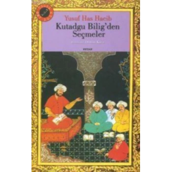 Kutadgu Bilig’den Seçmeler