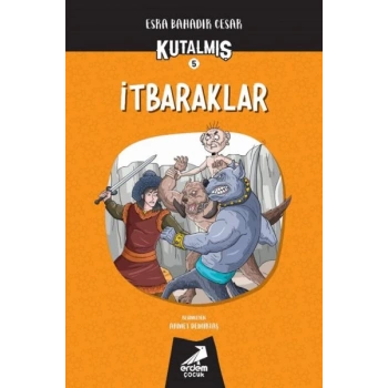 Kutalmış - İtbaraklar