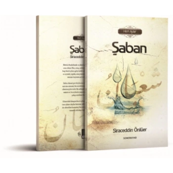 Kutlu Zamanlar Dizisi - Şaban