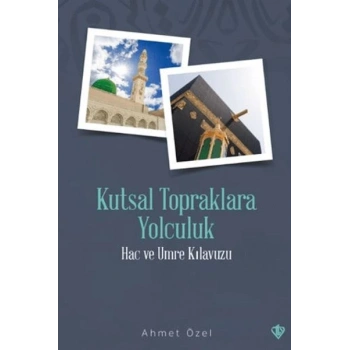 Kutsal Topraklara Yolculuk