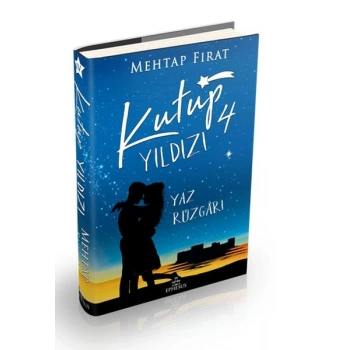 Kutup Yıldızı - 4 Yaz Rüzgarı (Ciltli)