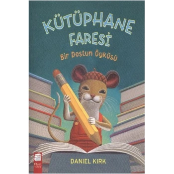 Kütüphane Faresi - Bir Dostun Öyküsü