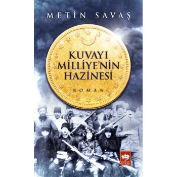 Kuvayı Milliyenin Hazinesi