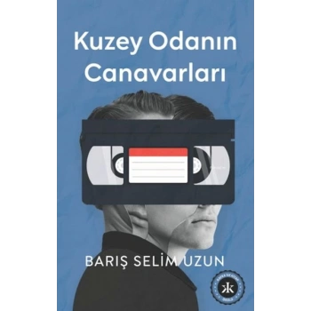 Kuzey Odanın Canavarları