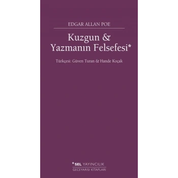 Kuzgun ve Yazmanın Felsefesi