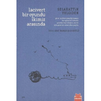 Lacivert Bir Oyundu İkimiz Arasında